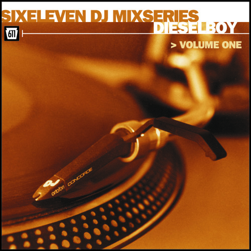 (image for) Dieselboy - Sixeleven DJ Mixseries